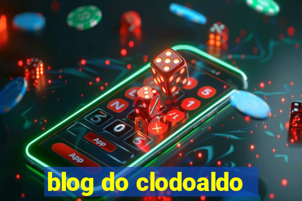 blog do clodoaldo